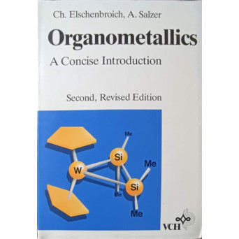 ORGANOMETALLICS, A CONCISE INTRODUCTION