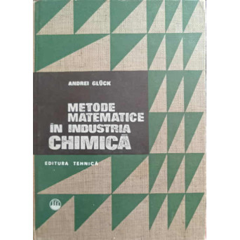 METODE MATEMATICE IN INDUSTRIA CHIMICA. ELEMENTE DE OPTIMIZARE