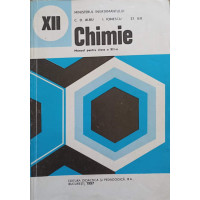 CHIMIE, MANUAL PENTRU CLASA A XII-A