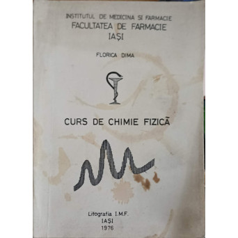 CURS DE CHIMIE FIZICA VOL.1