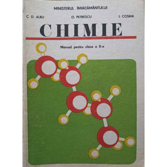 CHIMIE, MANUAL PENTRU CLASA A X-A