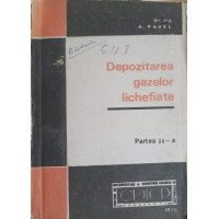 DEPOZITAREA GAZELOR LICHEFIATE, PARTEA 2