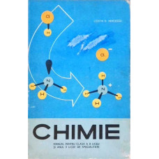 CHIMIE. MANUAL PENTRU CLASA A X-A LICEU SI ANUL II LICEE DE SPECIALITATE