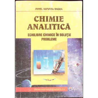 CHIMIE ANALITICA. ECHILIBRE CHIMICE IN SOLUTIE PROBLEME