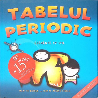 TABELUL PERIODIC. ELEMENTE CU STIL