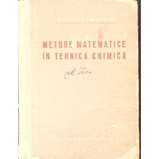 METODE MATEMATICE IN TEHNICA CHIMICA