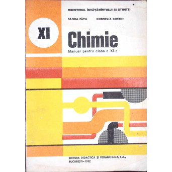 CHIMIE. MANUAL PENTRU CLASA A XI-A