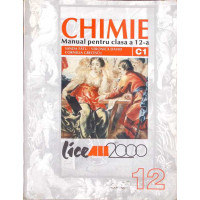 CHIMIE, MANUAL PENTRU CLASA A 12-A (C1) CHIMIE, MANUAL PENTRU CLASA A 12-A (C1)