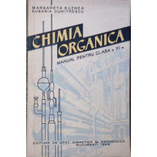 CHIMIA ORGANICA, MANUAL PENTRU CLASA A XI-A