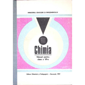 CHIMIA. MANUAL PENTRU CLASA A VII-A