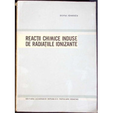 REACTII CHIMICE INDUSE DE RADIATIILE IONIZANTE