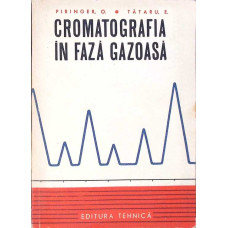CROMATOGRAFIA IN FAZA GAZOASA