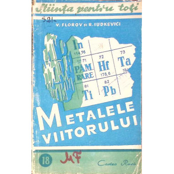 METALELE VIITORULUI