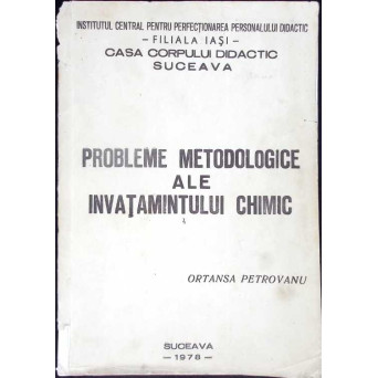 PROBLEME METODOLOGICE ALE INVATAMANTULUI CHIMIC