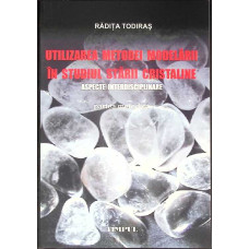 UTILIZAREA METODEI MODELARII IN STUDIUL STARII CRISTALINE. ASPECTE INTERDISCIPLINRE