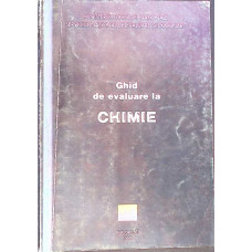 GHID DE EVALUARE LA CHIMIE