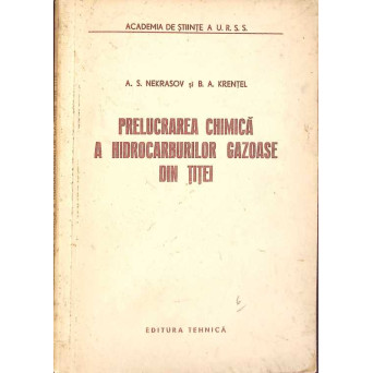 PRELUCRAREA CHIMICA A HIDROCARBURILOR GAZOASE DIN TITEI