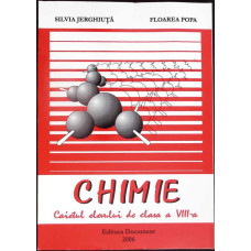 CHIMIE - CAIETUL ELEVULUI DE CLASA A VIII-A