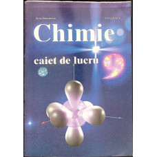 CHIMIE - CAIET DE LUCRU, CLASA A IX-A