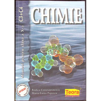 CHIMIE, MANUAL PENTRU CLASA A X-A (C3+C4)