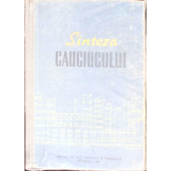 SINTEZA CAUCIUCULUI