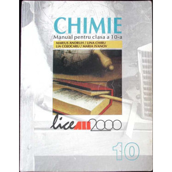 CHIMIE, MANUAL PENTRU CLASA A 10-A