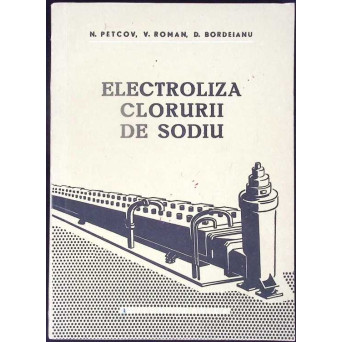 ELECTROLIZA CLORURII DE SODIU