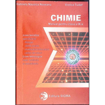 CHIMIE, MANUAL PENTRU CLASA A IX-A