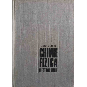 CHIMIE FIZICA. ELECTROCHIMIE