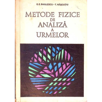 METODE FIZICE DE ANALIZA A URMELOR
