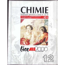 CHIMIE, MANUAL PENTRU CLASA A 12-A