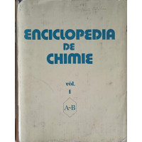 ENCICLOPEDIA DE CHIMIE VOL.1 A-B ENCICLOPEDIA DE CHIMIE VOL.1 A-B