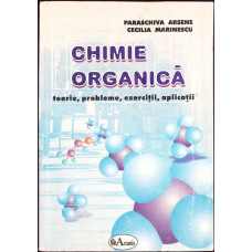 CHIMIE ORGANICA TEORIE, PROBLEME, EXERCITII, APLICATII