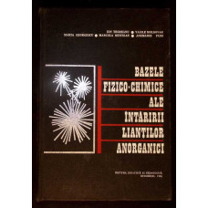 BAZELE FIZICO-CHIMICE ALE INTARIRII LIANTILOR ANORGANICI