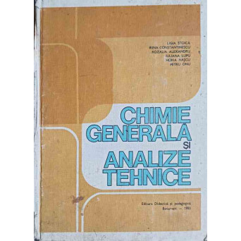 CHIMIE GENERALA SI ANALIZE TEHNICE