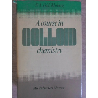 A COURSE IN COLLOID CHEMISTRY