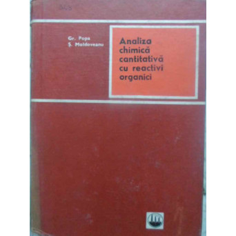 ANALIZA CHIMICA CANTITATIVA CU REACTIVI ORGANICI