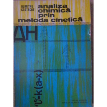 ANALIZA CHIMICA PRIN METODA CINETICA