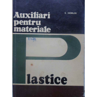 AUXILIARI PENTRU MATERIALE PLASTICE