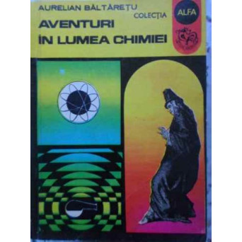 AVENTURI IN LUMEA CHIMIEI