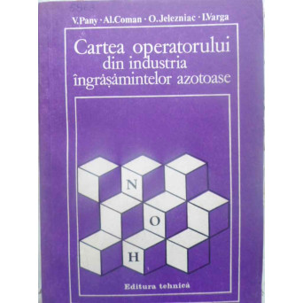 CARTEA OPERATORULUI DIN INDUSTRIA INGRASAMINTELOR AZOTOASE