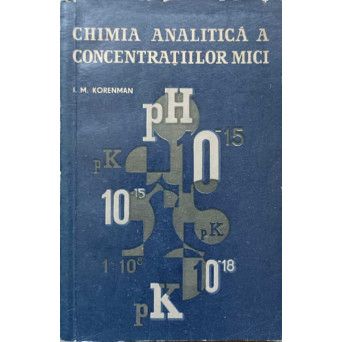 CHIMIA ANALITICA A CONCENTRATIILOR MICI