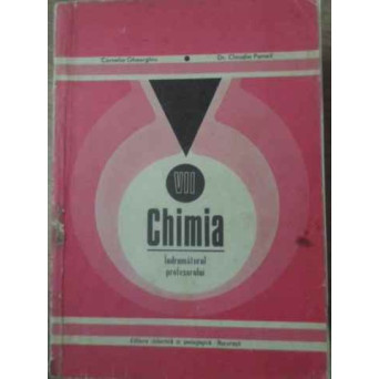 CHIMIA INDRUMATORUL PROFESORULUI