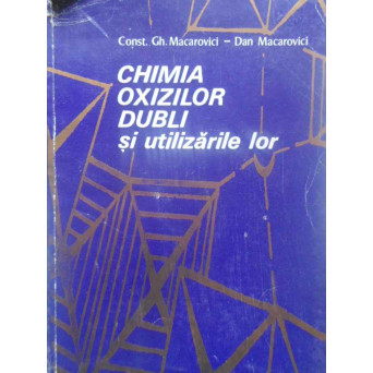 CHIMIA OXIZILOR DUBLI SI UTILIZARILE LOR