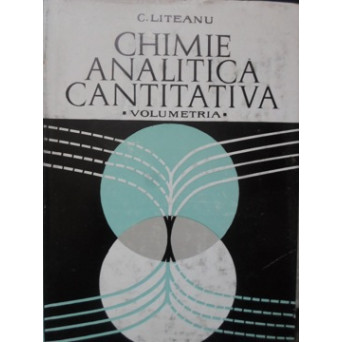 CHIMIE ANALITICA CANTITATIVA. VOLUMETRIA