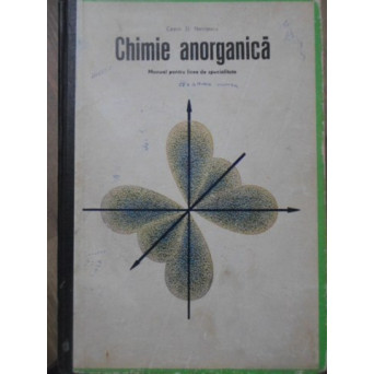 CHIMIE ANORGANICA MANUAL PENTRU LICEE DE SPECIALITATE