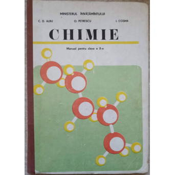 CHIMIE. MANUAL PENTRU CLASA A X-A