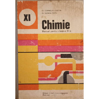 CHIMIE, MANUAL PENTRU CLASA A XI-A