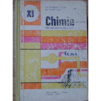 CHIMIE, MANUAL PENTRU CLASA A XI-A