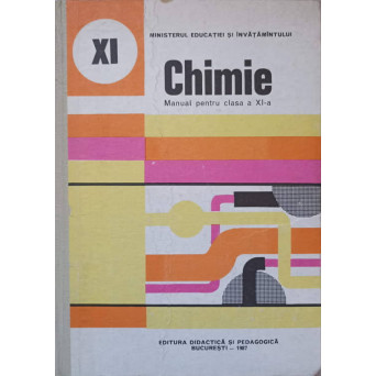 CHIMIE. MANUAL PENTRU CLASA A XI-A